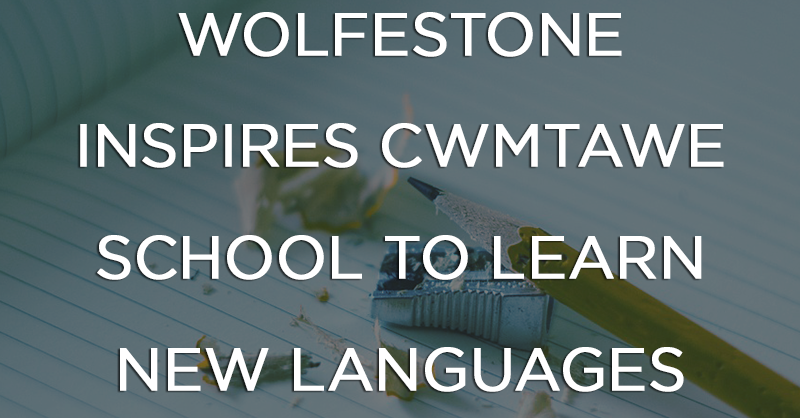 Wolfestone Inspires Cwmtawe School to Learn New Languages | Wolfestone