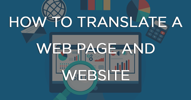 How to Translate a Web Page and Website | Wolfestone